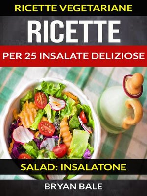 cover image of Ricette per 25 Insalate Deliziose